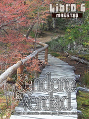 El Sendero De La Verdad, Libro 6 (maestr