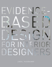 Evidence Based Design For Interior