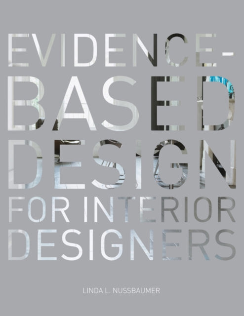 Evidence Based Design For Interior