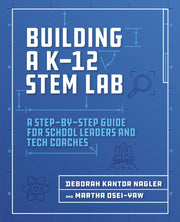 Building A K12 Stem Lab
