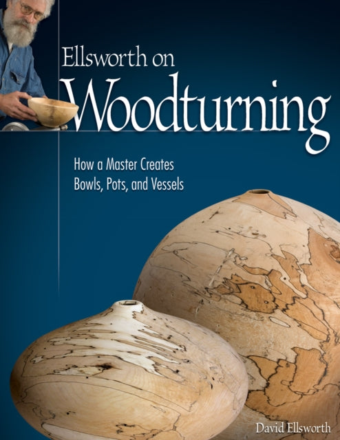 Ellsworth On Woodturning