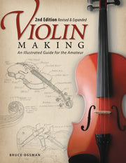 Violin Making 2 Edition,revised,expanded