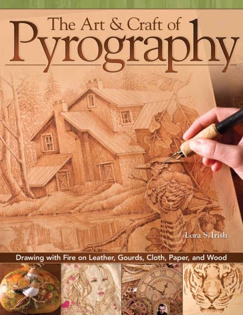 Art & Craft Of Pyrography