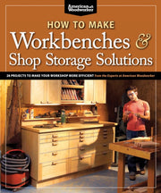 How To Make Workbenches & Shop Storage