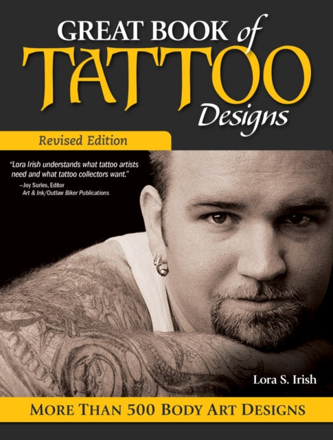 Great Book Of Tattoo Designs By Irish, Lora S