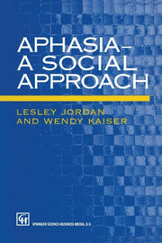 Aphasia A Social Approach