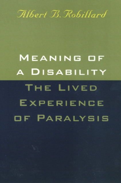 Meaning Of A Disability The Lived Expe