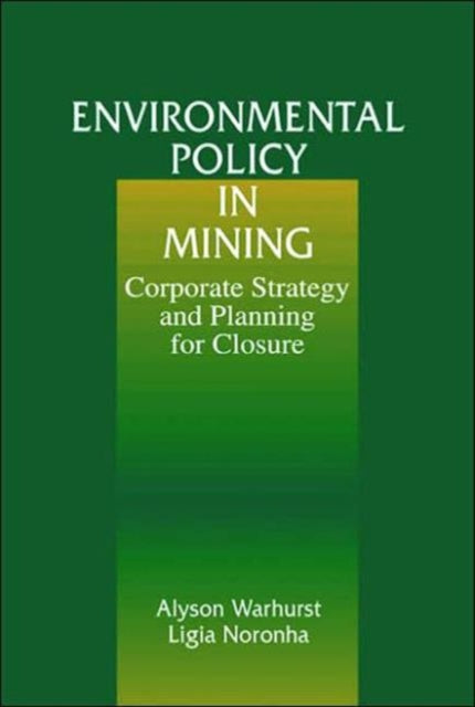 Environmental Policy In Mining