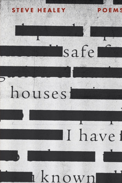 Safe House I Have Known