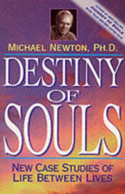 Destiny Of Souls By Newton, Michael