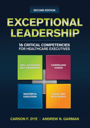Exceptional Leadership 16 Critical Com By Carson Dye