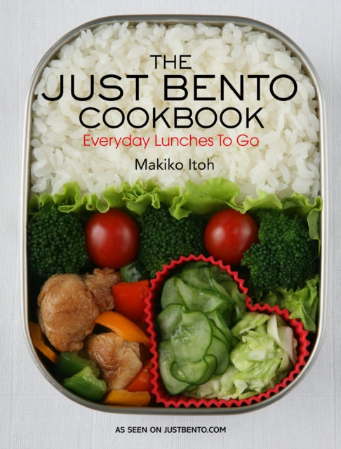 Just Bento Cookbook By Itoh, Makiko