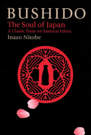 Bushido  The Soul Of Japan By Nitobe, Inazo