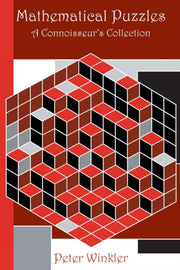 Mathematical Puzzles: A Connoisseurs Col