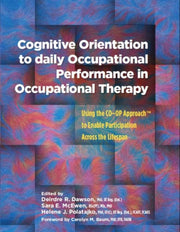 Cognitive Orientation To Daily Occupatio By Dawson, Deirdre R.