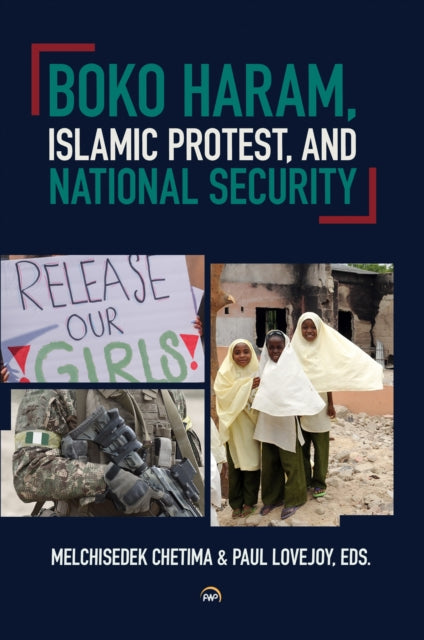 Boko Haram Islamic Protest & National Se