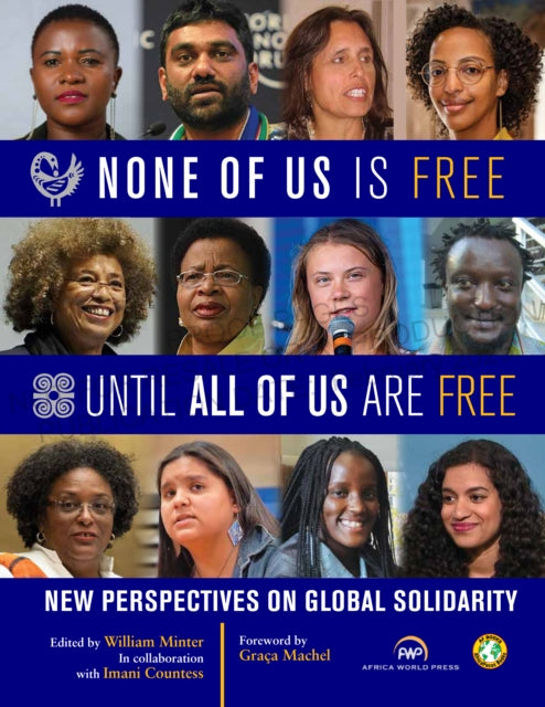 None Of Us Is Free Until All Of Us Are F