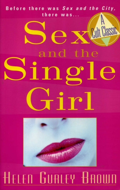 Sex & The Single Girl