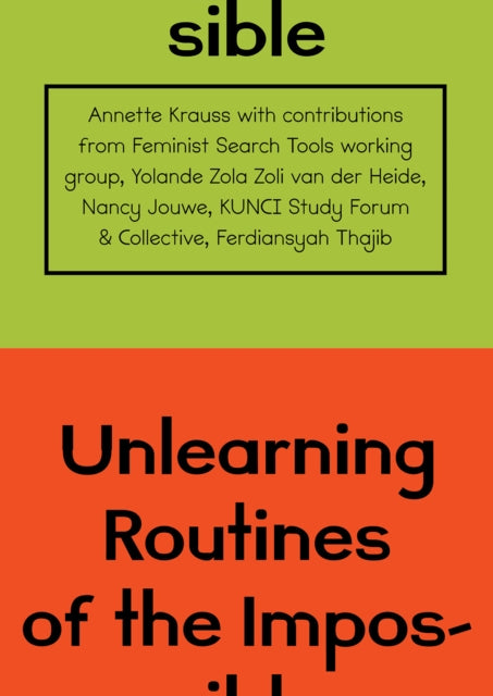 Unlearning Routines Of The Impossible