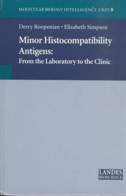 Minor Histocompatibility Antigens By Roopenian