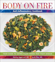 Body On Fire Anti Flammatory Cookbook