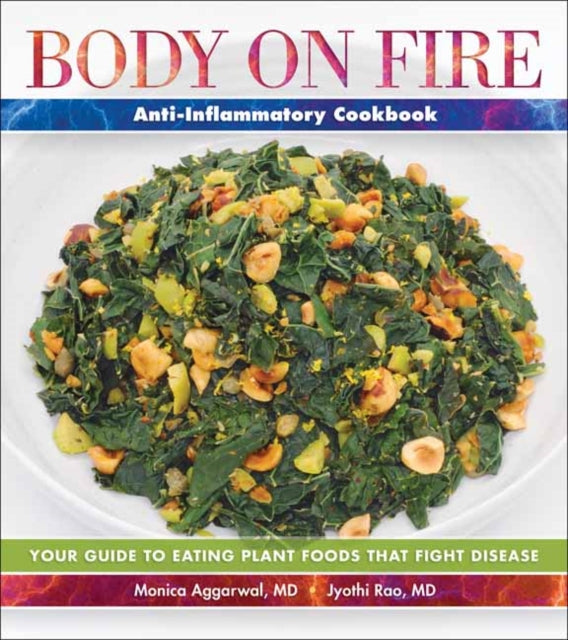 Body On Fire Anti Flammatory Cookbook