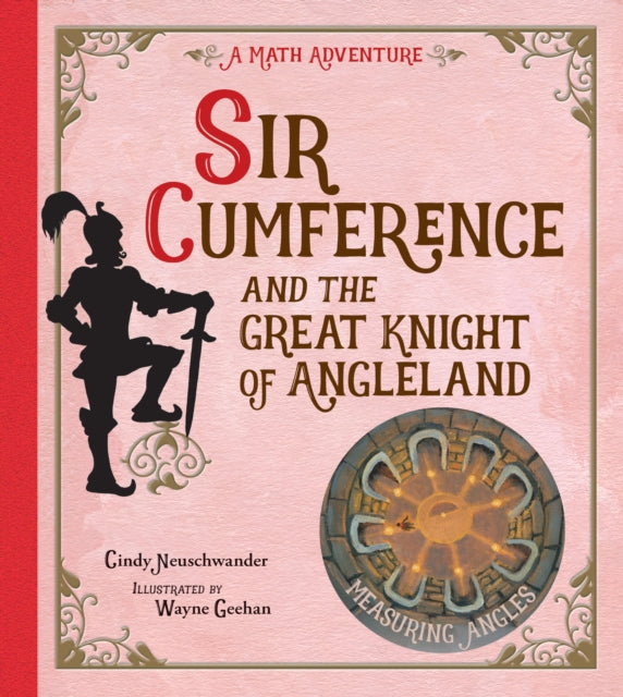 Sir Cumference Great Knight Of A