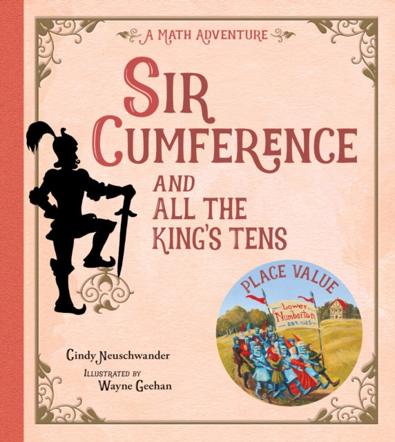 Sir Cumference All The Kings Ten