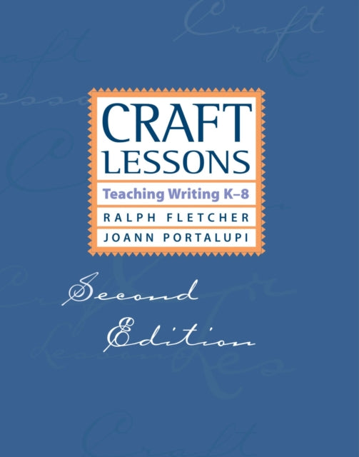 Craft Lessons Second Edition