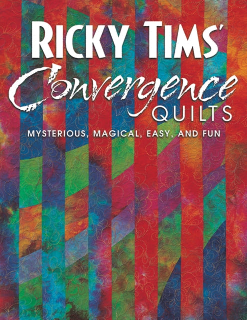 Convergence Quilts: Mysteri,