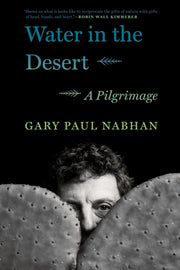 Water In The Desert By Nabhan, Gary