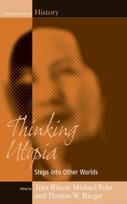 Thinking Utopia: Steps Into Other Worlds