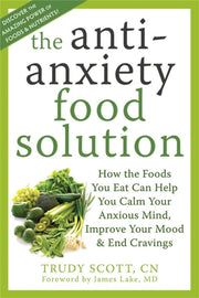 Anti Anxiety Food Solution