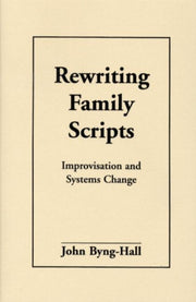 Rewriting Family Scripts Improvisation