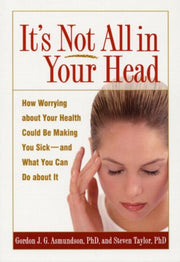 It S Not All In Your Head: How Worrying