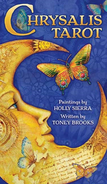 Chrysalis Tarot By Sierra, Holly