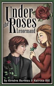 Under The Roses Lenormand By Hurteau, Kendra