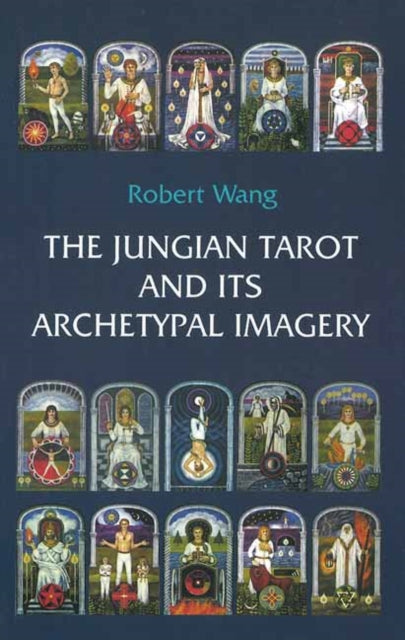 Jungian Tarot & Its Archetypal Imagery