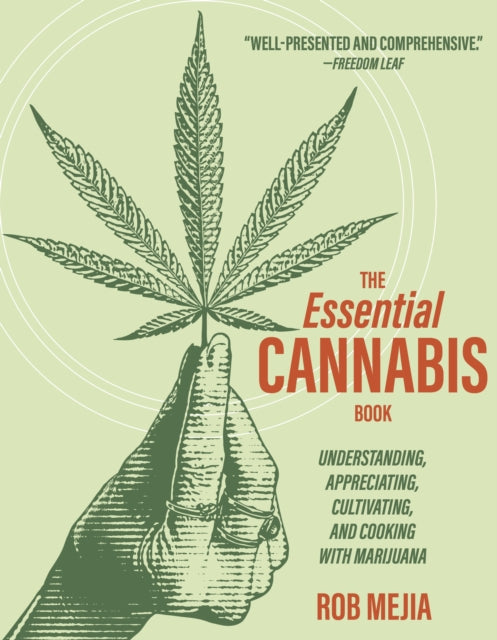 Essential Cannabis Book By Mejia, Rob