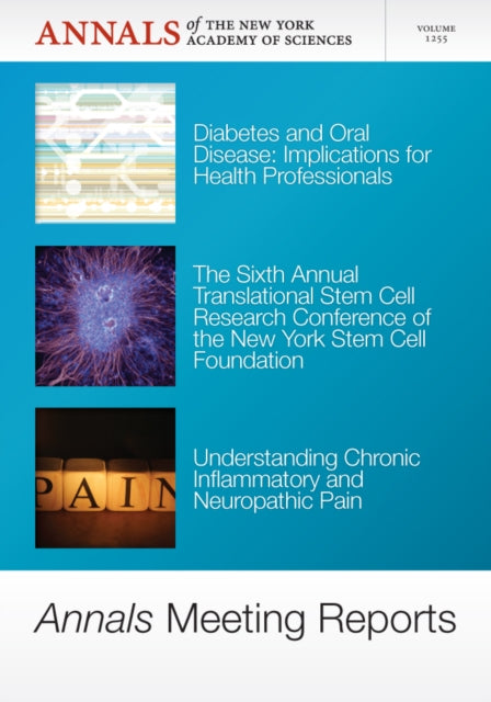 Annals Meeting Reports Diabetes And Ora By Editorial Staff Of Annals Of The New York Academy Of Sciences