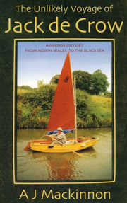 Unlikely Voyage Of Jack De Crow By Mackinnon, A.j.