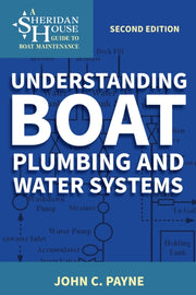 Understanding Boat Plumbing And Water S By Payne, John C.