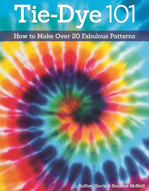 Tie Dye 101