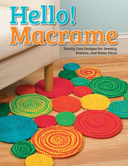 Hello Macrame