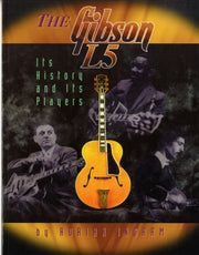 Gibson L5 Its History Its Players