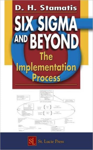 Six Sigma & Beyond By Stamatis, D.h.
