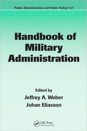 Handbook Of Military Administration By Weber, Jeffrey