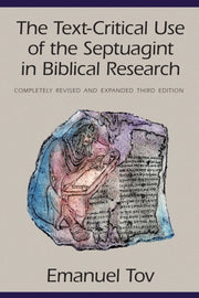 Text-critical Use Septuagint Biblical
