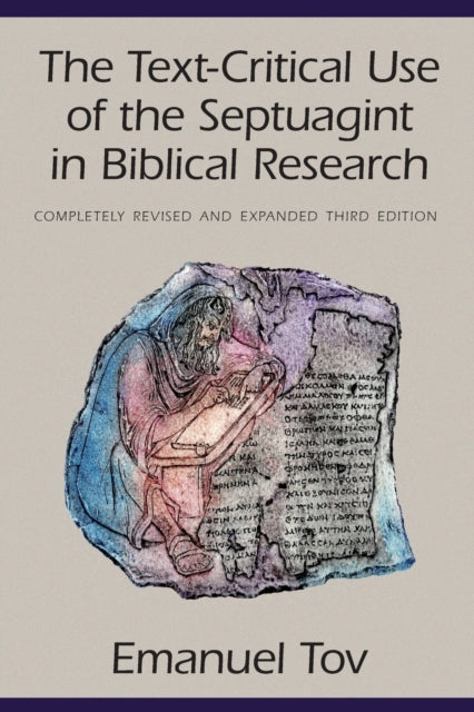 Text-critical Use Septuagint Biblical