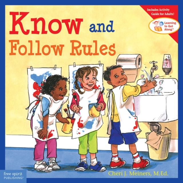 Know & Follow Rules